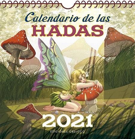 CALENDARIO DE LAS HADAS 2021 | 9788491116011 | Galatea Llibres | Llibreria online de Reus, Tarragona | Comprar llibres en català i castellà online