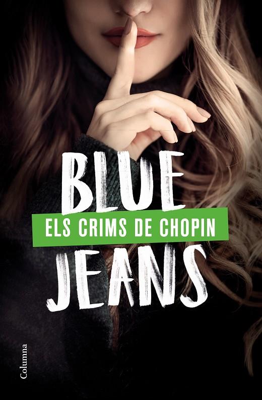 ELS CRIMS DE CHOPIN | 9788466428989 | BLUE JEANS | Galatea Llibres | Llibreria online de Reus, Tarragona | Comprar llibres en català i castellà online