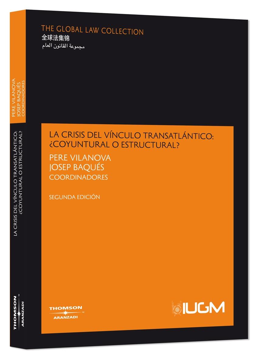 CRISIS DEL VINCULO TRANSATLANTICO: COYUNTURAL O ESTRUCTURAL? | 9788483556245 | VILANOVA, PERE | Galatea Llibres | Llibreria online de Reus, Tarragona | Comprar llibres en català i castellà online