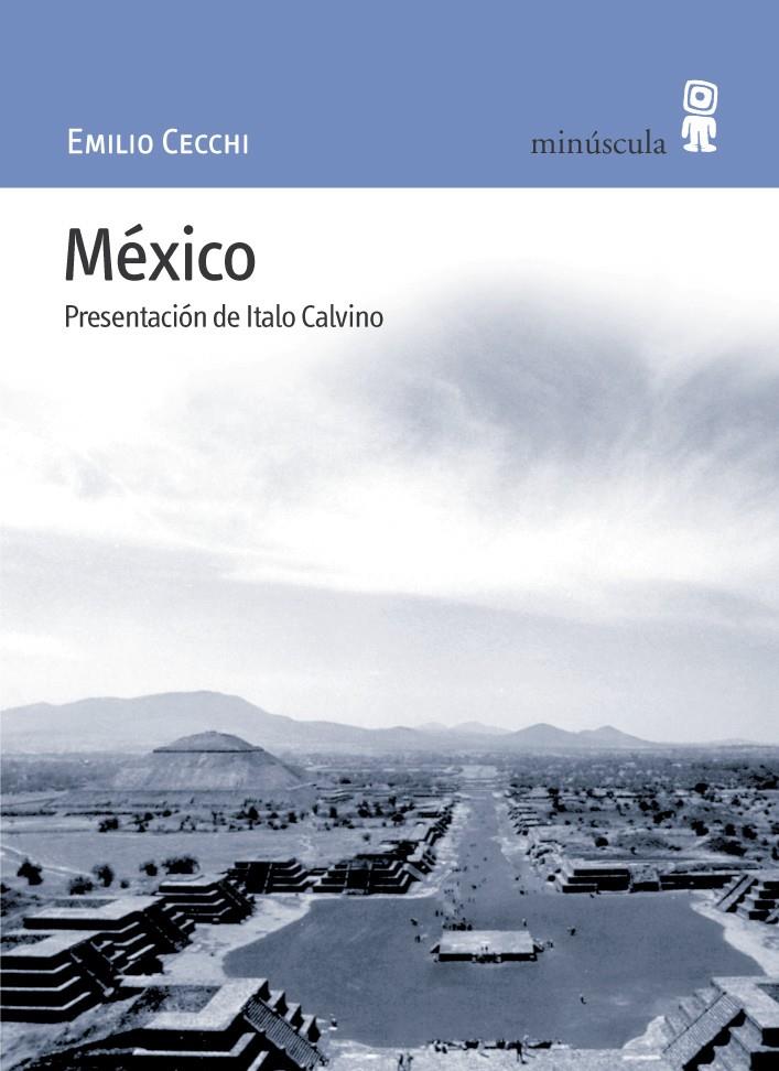 MEXICO | 9788495587329 | CECCHI, EMILIO | Galatea Llibres | Llibreria online de Reus, Tarragona | Comprar llibres en català i castellà online