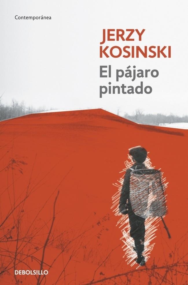 EL PÁJARO PINTADO | 9788499081458 | KOSINSKI, JERZY | Galatea Llibres | Librería online de Reus, Tarragona | Comprar libros en catalán y castellano online