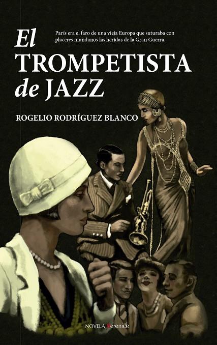 EL TROMPETISTA DE JAZZ | 9788416750221 | RODRÍGUEZ BLANCO, ROGELIO | Galatea Llibres | Llibreria online de Reus, Tarragona | Comprar llibres en català i castellà online