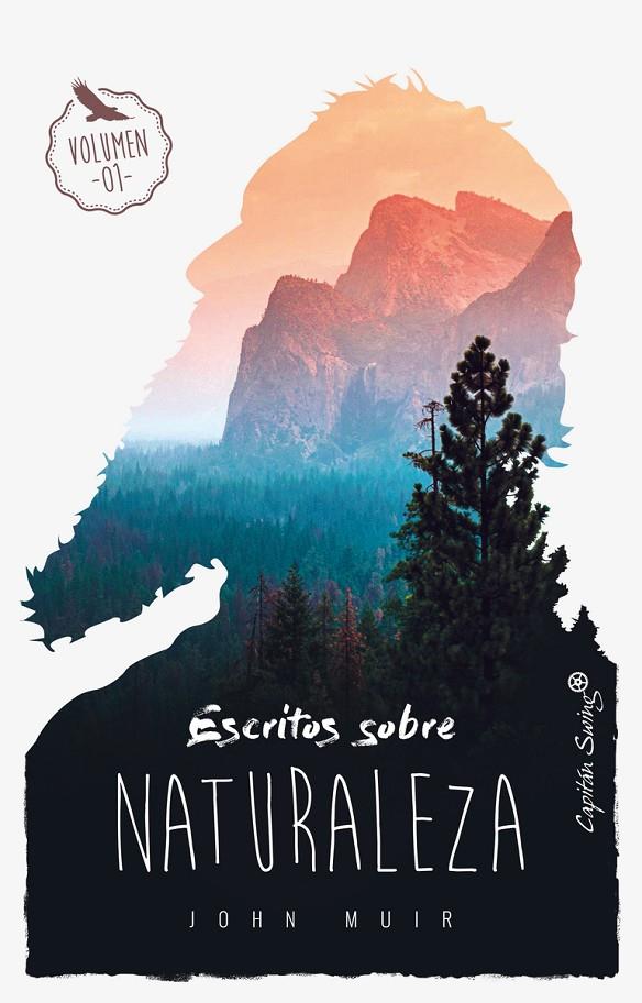 ESCRITOS SOBRE NATURALEZA VOL.1 | 9788494808661 | MUIR, JOHN | Galatea Llibres | Llibreria online de Reus, Tarragona | Comprar llibres en català i castellà online