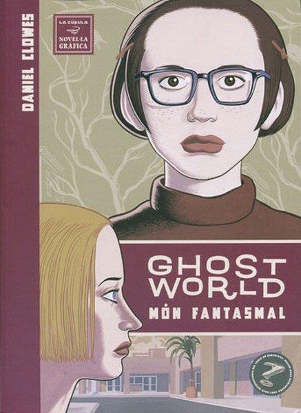 GHOST WORLD (CAT) | 9788478338115 | CLOWES, DANIEL | Galatea Llibres | Librería online de Reus, Tarragona | Comprar libros en catalán y castellano online