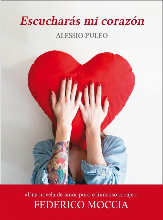 ESCUCHARÁS MI CORAZÓN | 9788490430354 | PULEO, ALESSIO | Galatea Llibres | Llibreria online de Reus, Tarragona | Comprar llibres en català i castellà online