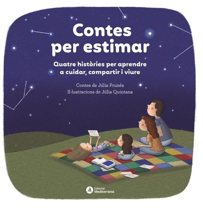 CONTES PER ESTIMAR | 9788419028938 | PRUNÉS, JÚLIA / QUINTANA, JÚLIA | Galatea Llibres | Llibreria online de Reus, Tarragona | Comprar llibres en català i castellà online