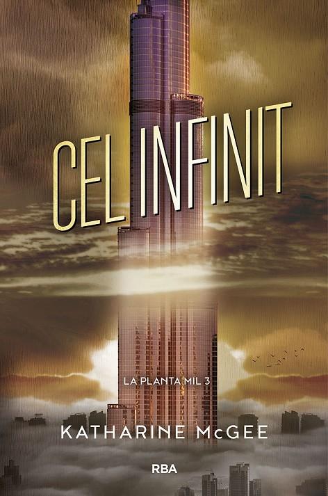 CEL INFINIT. LA PLANTA MIL 3 | 9788427213432 | MCGEE , KATHARINE | Galatea Llibres | Llibreria online de Reus, Tarragona | Comprar llibres en català i castellà online