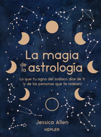 LA MAGIA DE LA ASTROLOGÍA | 9788416344932 | ALLEN, JESSICA | Galatea Llibres | Librería online de Reus, Tarragona | Comprar libros en catalán y castellano online