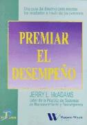 PREMIAR EL DESEMPEÑO | 9788479783310 | MC ADAMS, JERRY | Galatea Llibres | Llibreria online de Reus, Tarragona | Comprar llibres en català i castellà online