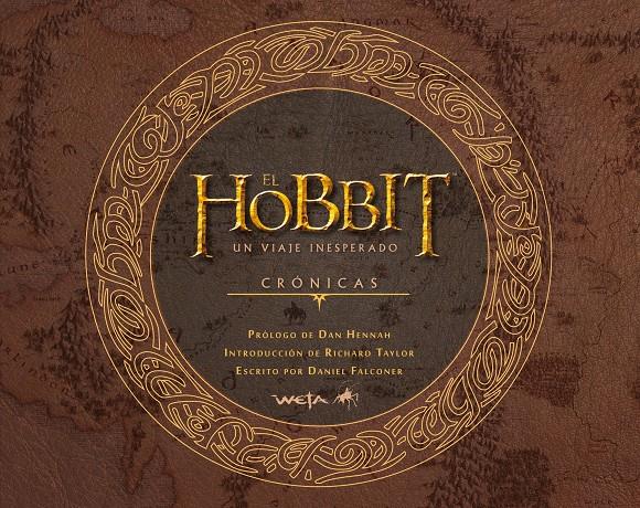 EL HOBBIT: UN VIAJE INESPERADO. CRÓNICAS. ARTE Y DISEÑO | 9788445000755 | Galatea Llibres | Llibreria online de Reus, Tarragona | Comprar llibres en català i castellà online