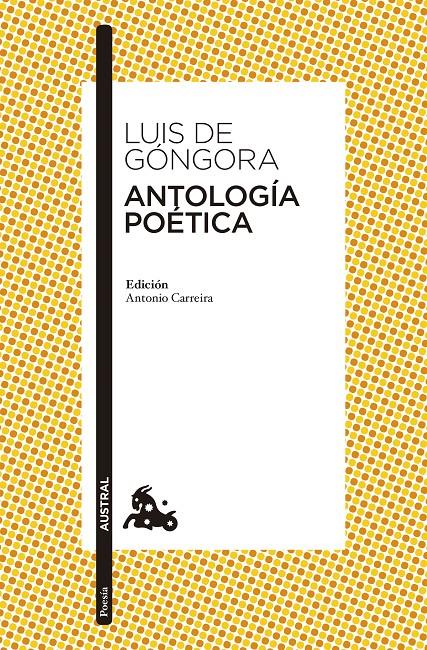 ANTOLOGÍA POÉTICA GONGORA | 9788408133636 | GONGORA, LUIS DE | Galatea Llibres | Llibreria online de Reus, Tarragona | Comprar llibres en català i castellà online