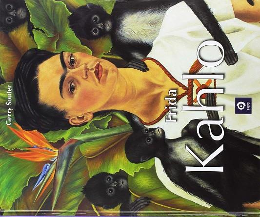 FRIDA KAHLO DETRÁS DEL ESPEJO | 9788497944281 | SOUTER, GERRY | Galatea Llibres | Llibreria online de Reus, Tarragona | Comprar llibres en català i castellà online