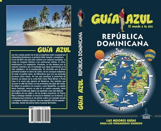 REPÚBLICA DOMINICANA GUIA AZUL 2019 | 9788417823214 | INGELMO, ÁNGEL/AIZPÚN, ISABEL/CABRERA, DANIEL | Galatea Llibres | Llibreria online de Reus, Tarragona | Comprar llibres en català i castellà online