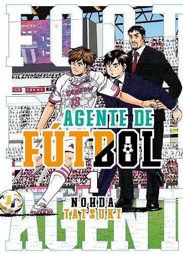 AGENTE DE FUTBOL 1 | 9788419266071 | TATSUKI, NOHDA | Galatea Llibres | Llibreria online de Reus, Tarragona | Comprar llibres en català i castellà online