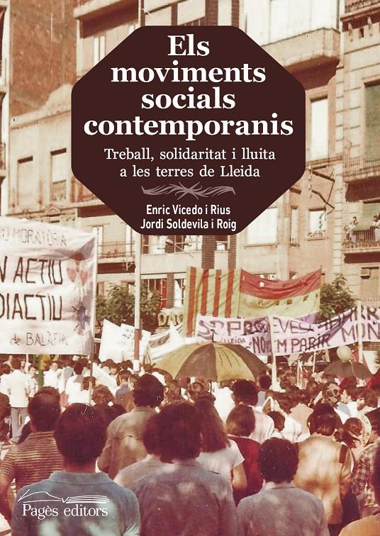 ELS MOVIMENTS SOCIALS CONTEMPORANIS | 9788499756035 | VICEDO I RIUS, ENRIC/SOLDEVILA I ROIG, JORDI | Galatea Llibres | Llibreria online de Reus, Tarragona | Comprar llibres en català i castellà online