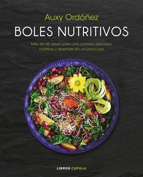 BOLES NUTRITIVOS | 9788448023218 | ORDÓÑEZ, AUXY | Galatea Llibres | Llibreria online de Reus, Tarragona | Comprar llibres en català i castellà online