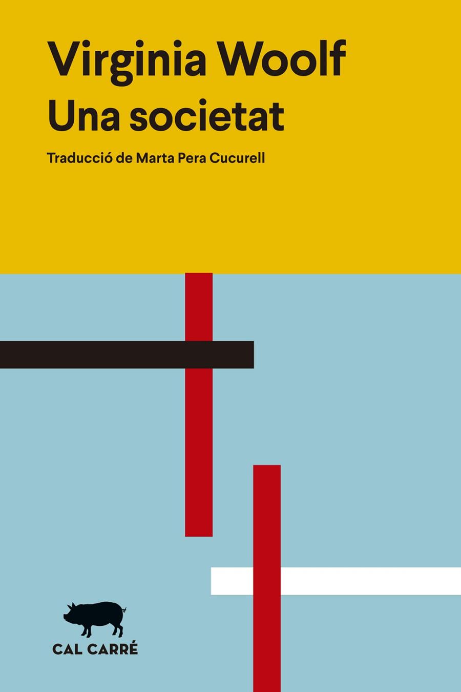 UNA SOCIETAT | 9788412585643 | WOOLF, VIRGINIA | Galatea Llibres | Librería online de Reus, Tarragona | Comprar libros en catalán y castellano online