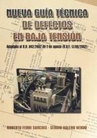 NUEVA GUIA TECNICA DE DEFECTOS EN BAJA TENSION | 9788484544050 | FERRI, ROBERTO | Galatea Llibres | Llibreria online de Reus, Tarragona | Comprar llibres en català i castellà online