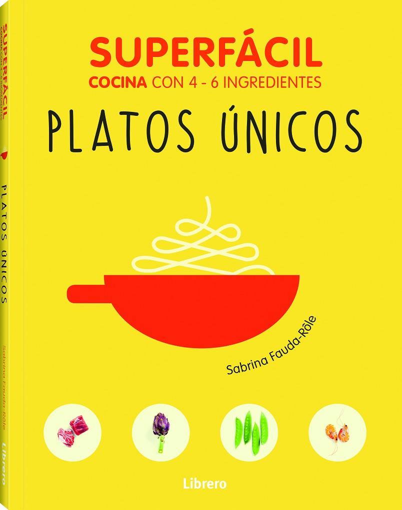 SOPAS. SUUPERFACIL COCINA CON 3-6 INGREDIENTES | 9789089988485 | KNUDSEN, LENE | Galatea Llibres | Llibreria online de Reus, Tarragona | Comprar llibres en català i castellà online