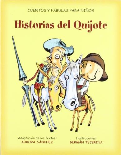 HISTORIAS DEL QUIJOTE | 9788484592884 | SANCHEZ, AURORA | Galatea Llibres | Llibreria online de Reus, Tarragona | Comprar llibres en català i castellà online