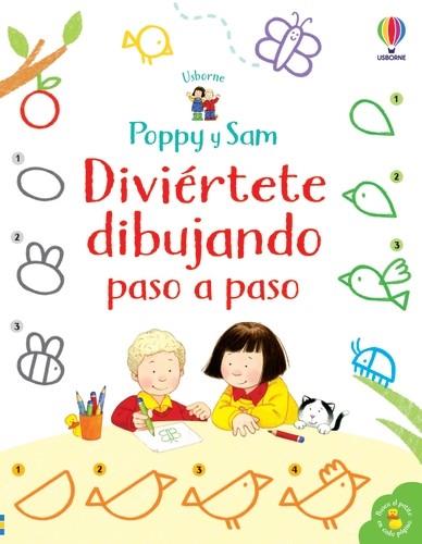 POPPY Y SAM APRENDE DIBUJAR PASO A PASO | 9781474997362 | NOLAN, KATE | Galatea Llibres | Llibreria online de Reus, Tarragona | Comprar llibres en català i castellà online