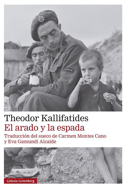 EL ARADO Y LA ESPADA | 9788419738912 | KALLIFATIDES, THEODOR | Galatea Llibres | Llibreria online de Reus, Tarragona | Comprar llibres en català i castellà online