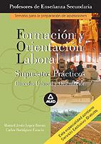 FORMACION Y ORIENTACION LABORAL SUPUESTOS PRACTICOS | 9788466546461 | LOPEZ BARONI, MANUEL | Galatea Llibres | Llibreria online de Reus, Tarragona | Comprar llibres en català i castellà online