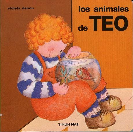 ANIMALES, LOS. TEO | 9788408081623 | DENOU, VIOLETA | Galatea Llibres | Llibreria online de Reus, Tarragona | Comprar llibres en català i castellà online