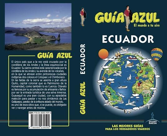 ECUADOR GUIA AZUL | 9788480239592 | GARCÍA MARÍN, JESÚS/MAZARRASA MOWINCKEL, LUIS | Galatea Llibres | Llibreria online de Reus, Tarragona | Comprar llibres en català i castellà online