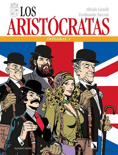 LOS ARISTÓCRATAS 1 | 9788417318796 | CASTELLI, ALFREDO/TACCONI, FERDINANDO | Galatea Llibres | Llibreria online de Reus, Tarragona | Comprar llibres en català i castellà online