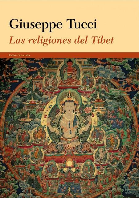 LAS RELIGIONES DEL TÍBET | 9788449327889 | TUCCI, GIUSEPPE | Galatea Llibres | Llibreria online de Reus, Tarragona | Comprar llibres en català i castellà online