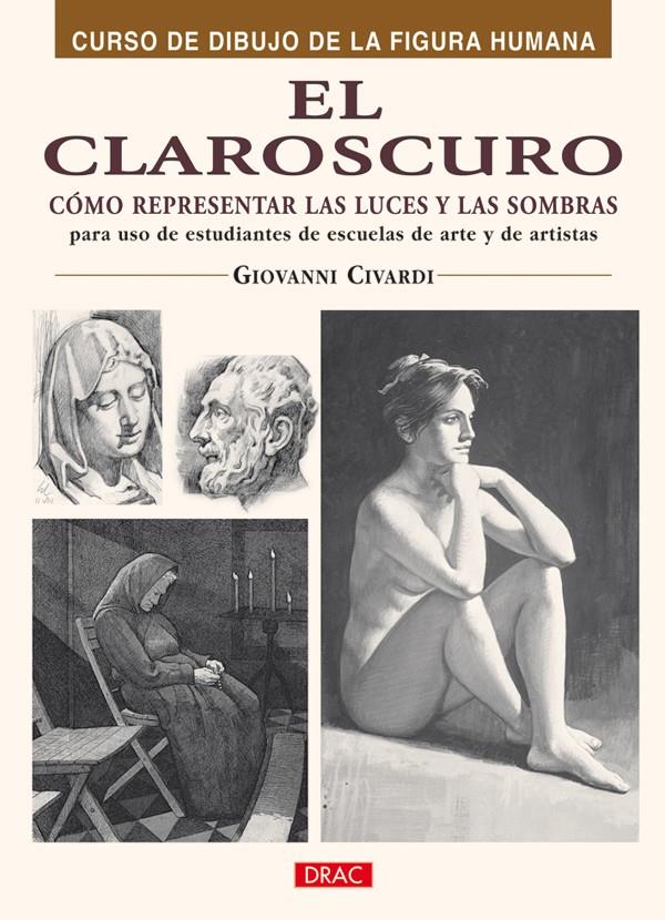 CLAROSCURO, EL | 9788496777866 | CIVARDI, GIOVANNI | Galatea Llibres | Llibreria online de Reus, Tarragona | Comprar llibres en català i castellà online