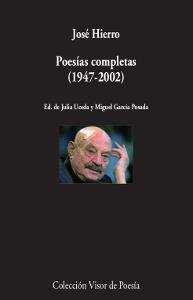 POESÍAS COMPLETAS HIERRO (1947-2002) | 9788498959963 | HIERRO, JOSÉ | Galatea Llibres | Librería online de Reus, Tarragona | Comprar libros en catalán y castellano online