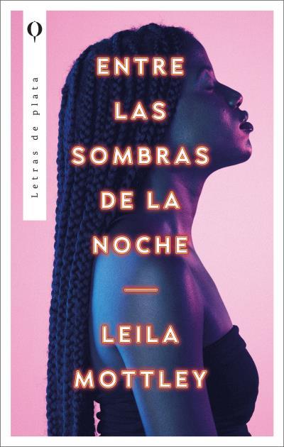 ENTRE LAS SOMBRAS DE LA NOCHE | 9788492919413 | MOTTLEY, LEILA | Galatea Llibres | Llibreria online de Reus, Tarragona | Comprar llibres en català i castellà online