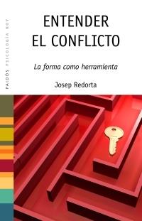 ENTENDER EL CONFLICTO | 9788449320118 | REDORTA, JOSEP | Galatea Llibres | Llibreria online de Reus, Tarragona | Comprar llibres en català i castellà online