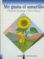 ME GUSTA EL AMARILLO | 9788424668068 | Galatea Llibres | Llibreria online de Reus, Tarragona | Comprar llibres en català i castellà online