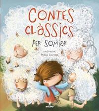 CONTES CLÀSSICS PER SOMNIAR | 9788427200609 | ROMERO, MACUS | Galatea Llibres | Librería online de Reus, Tarragona | Comprar libros en catalán y castellano online