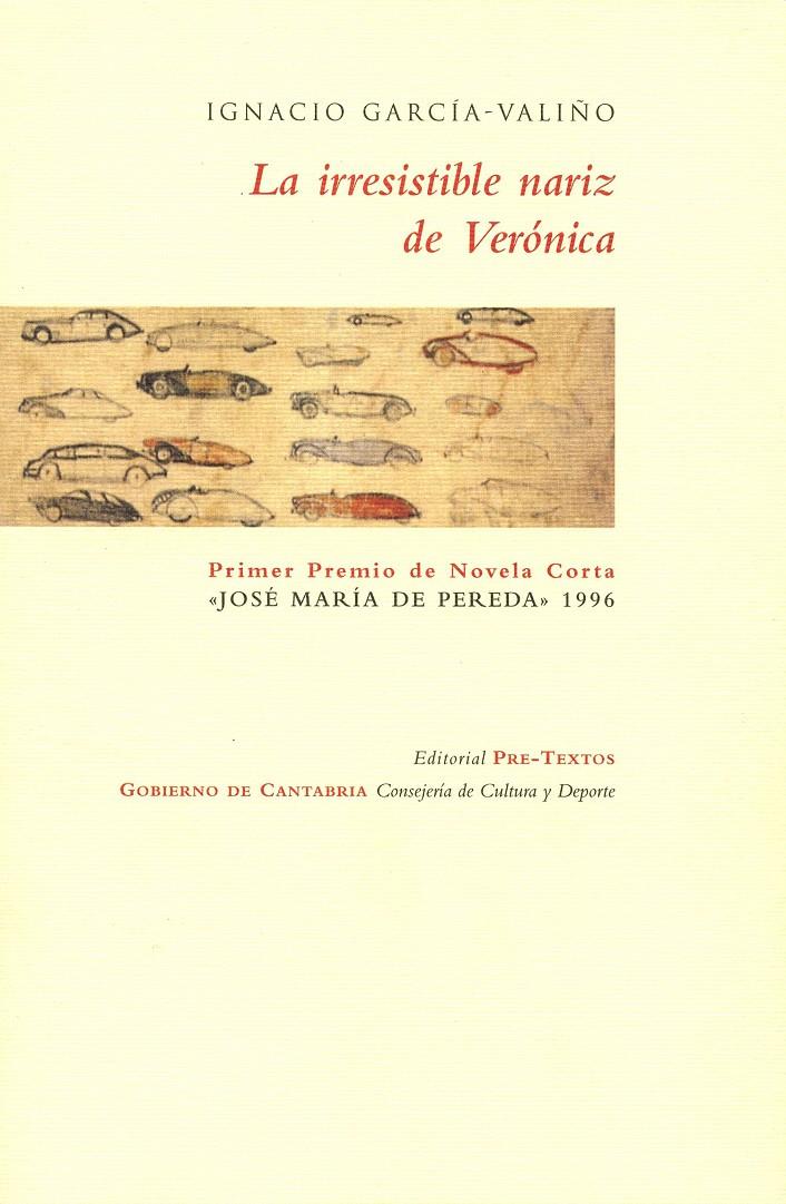 IRRESISTIBLE NARIZ DE VERONICA, LA | 9788481911381 | GARCIA-VALIÑO, IGNACIO | Galatea Llibres | Llibreria online de Reus, Tarragona | Comprar llibres en català i castellà online