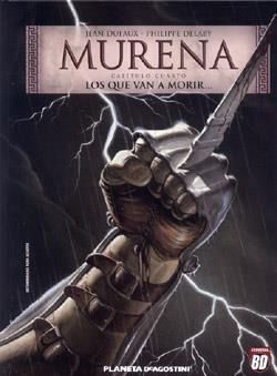 MURENA 4:LOS QUE VAN A MORIR.. | 9788439581048 | DUFAUX, JEAN | Galatea Llibres | Llibreria online de Reus, Tarragona | Comprar llibres en català i castellà online