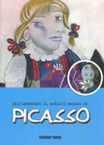 PICASSO, DESCUBRIENDO EL MUNDO MAGICO | 9786074004090 | JORDÀ, MARIA J. | Galatea Llibres | Librería online de Reus, Tarragona | Comprar libros en catalán y castellano online