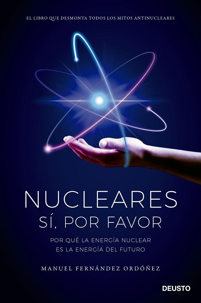 NUCLEARES: SÍ, POR FAVOR | 9788423434848 | FERNÁNDEZ ORDÓÑEZ, MANUEL | Galatea Llibres | Llibreria online de Reus, Tarragona | Comprar llibres en català i castellà online