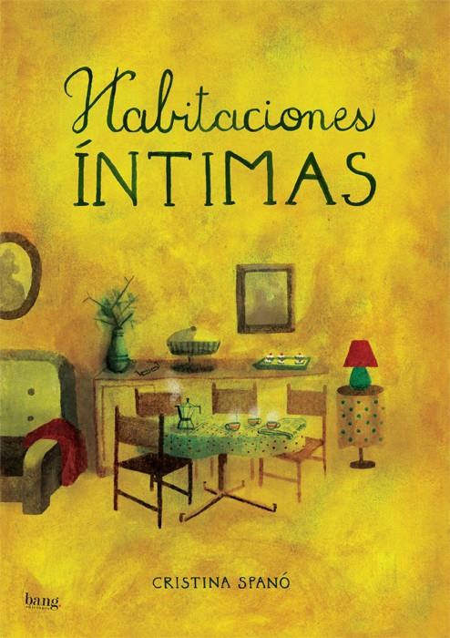 HABITACIONES ÍNTIMAS | 9788416114047 | SPANÒ, CRISTINA | Galatea Llibres | Llibreria online de Reus, Tarragona | Comprar llibres en català i castellà online