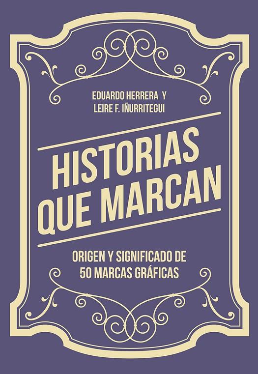 HISTORIAS QUE MARCAN | 9788425230776 | HERRERA FERNÁNDEZ, EDUARDO/FERNÁNDEZ IÑURRITEGUI, LEIRE | Galatea Llibres | Llibreria online de Reus, Tarragona | Comprar llibres en català i castellà online