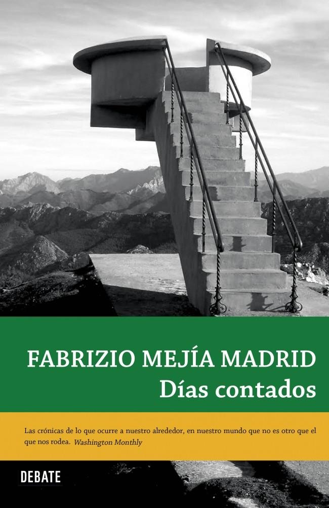 DÍAS CONTADOS | 9788499920184 | MEJIA, FABRIZIO | Galatea Llibres | Llibreria online de Reus, Tarragona | Comprar llibres en català i castellà online