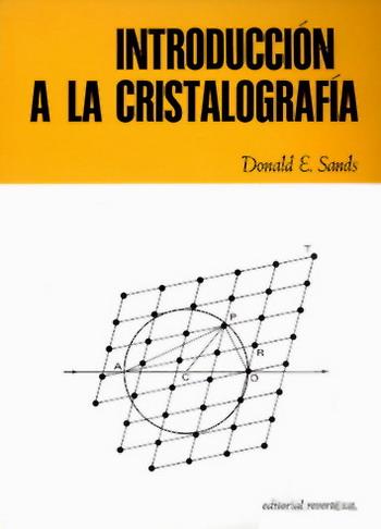 INTRODUCCION A LA CRISTALOGRAFIA    (DIP) | 9788429141504 | SANDS, DONALD | Galatea Llibres | Llibreria online de Reus, Tarragona | Comprar llibres en català i castellà online