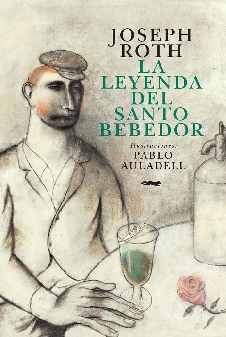 LA LEYENDA DEL SANTO BEBEDOR | 9788494164569 | ROTH, JOSEPH | Galatea Llibres | Llibreria online de Reus, Tarragona | Comprar llibres en català i castellà online