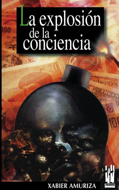 LA EXPLOSION DE LA CONCIENCIA | 9788481361445 | AMURIZA, XABIER | Galatea Llibres | Llibreria online de Reus, Tarragona | Comprar llibres en català i castellà online