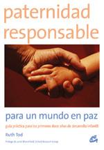 PATERNIDAD RESPONSABLE | 9788484451310 | TOD, RUTH | Galatea Llibres | Llibreria online de Reus, Tarragona | Comprar llibres en català i castellà online