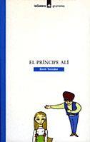PRINCIPE ALI, EL | 9788424686413 | TEIXIDOR, EMILI | Galatea Llibres | Librería online de Reus, Tarragona | Comprar libros en catalán y castellano online