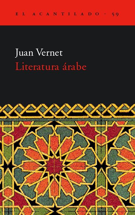 LITERATURA ARABE | 9788495359810 | VERNET, JUAN | Galatea Llibres | Llibreria online de Reus, Tarragona | Comprar llibres en català i castellà online